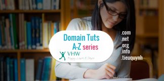 VHW A-Z Series - Hướng dẫn sử dụng domain cho newbies