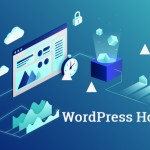 Cách chọn Hosting cho WordPress