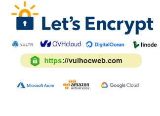 Hướng dẫn cài SSL Let’s Encrypt cho VPS nhanh nhất 2021 Cài SSL Let's Encrypt cho VPS